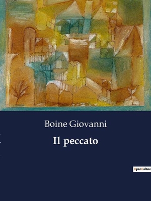 Giovanni, Boine. Il peccato. Culturea, 2023.