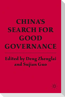 China¿s Search for Good Governance