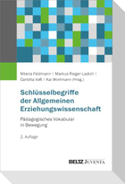 Schlüsselbegriffe der Allgemeinen Erziehungswissenschaft
