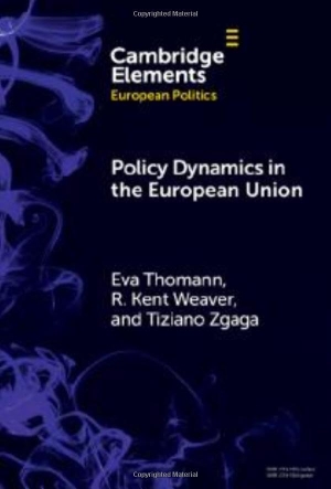 Thomann, Eva / Weaver, R. Kent et al. Policy Dynamics in the European Union. Cambridge University Press, 2026.