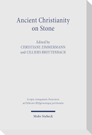 Ancient Christianity on Stone