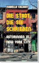 Die Stadt, die sie schrieben