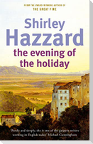 The Evening Of The Holiday