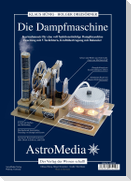 Die Dampfmaschine