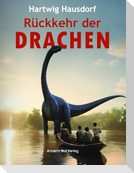 Rückkehr der Drachen