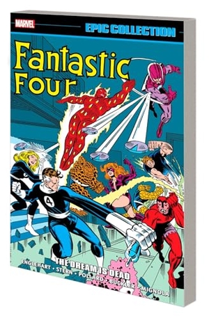 Englehart, Steve. Fantastic Four Epic Collection - The Dream Is Dead. Turnaround Pub. Serv. Ltd, 2023.