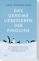 Das geheime Liebesleben der Pinguine