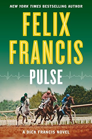 Francis, Felix. Pulse. Gale, a Cengage Group, 2017.