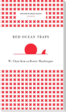 Red Ocean Traps (Harvard Business Review Classics)