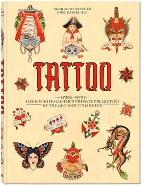 Taschen (Hrsg.). TATTOO - Henk Schiffmacher's Private Collection. Taschen GmbH, 2026.
