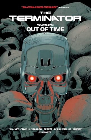 Shalvey, Declan. The Terminator Vol. 1 - Out of Time. Dynamite Entertainment, 2026.