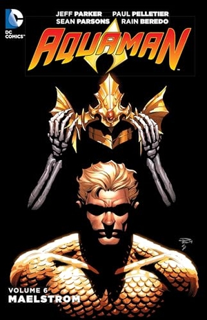 Parker, Jeff. Aquaman, Volume 6: Maelstrom. DC Comics, 2016.