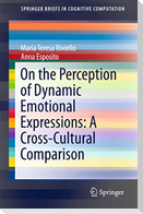 On the Perception of Dynamic Emotional Expressions: A Cross-cultural Comparison