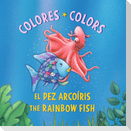 El Pez Arcoíris: Colores / The Rainbow Fish: Colors
