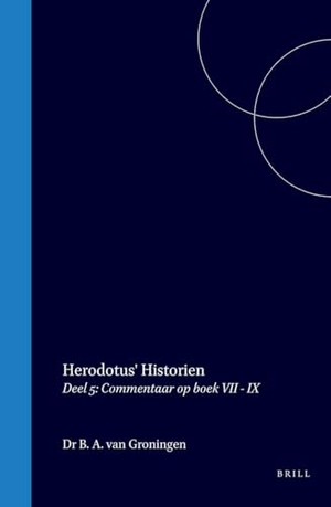 Herodotus. Herodotus' Historien - Deel 5: Commentaar Op Boek VII - IX. Brill, 1955.