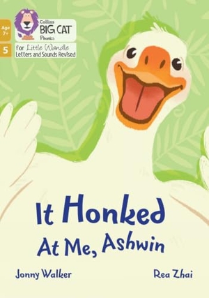 Walker, Jonny. It Honked at Me, Ashwin - Phase 5 Set 4. HarperCollins UK, 2022.