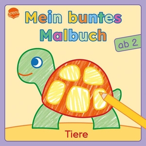 Markiewicz, Izabella. Mein buntes Malbuch ab 2. Tiere - Bunte Motive für das erste Ausmalen und Kritzeln. Beschäftigung für Kleinkinder ab 2 Jahren. Arena Verlag GmbH, 2026.