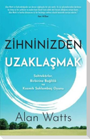 Zihninizden Uzaklasmak