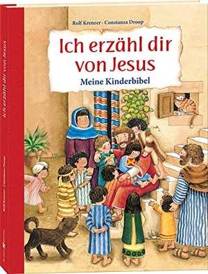 Krenzer, Rolf. Ich erzähl dir von Jesus - Meine Kinderbibel. Butzon & Bercker, 2020.