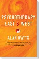 Psychotherapy East & West