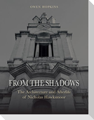 From the Shadows