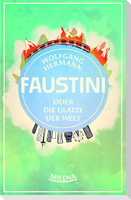 Herr Faustini und die Glatze der Welt