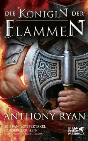 Ryan, Anthony. Die Königin der Flammen (Rabenschatten, Bd. 3) - Rabenschatten 3. Klett-Cotta Verlag, 2018.