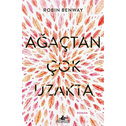 Agactan Cok Uzakta