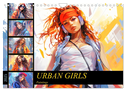Urban Girls. Paintings (Wandkalender 2025 DIN A4 quer), CALVENDO Monatskalender
