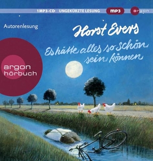 Evers, Horst. Es hätte alles so schön sein können. Argon Verlag GmbH, 2020.