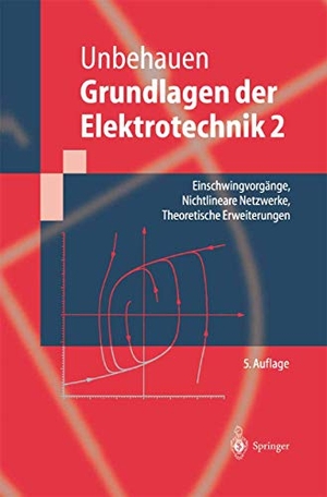 Unbehauen, Rolf. Grundlagen der Elektrotechnik 2 - Einschwingvorgänge, Nichtlineare Netzwerke, Theoretische Erweiterungen. Springer Berlin Heidelberg, 2000.