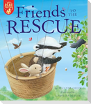 Friends to the Rescue