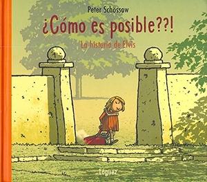 Schössow, Peter / Eduardo Martínez. ¿Cómo es posible? : la historia de Elvis. Lóguez Ediciones, 2006.