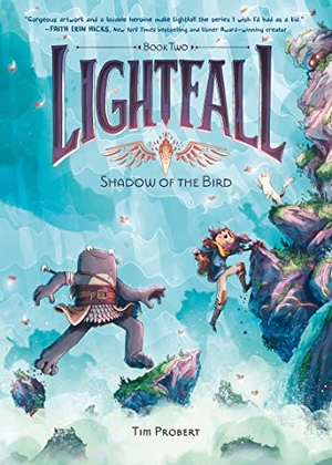 Probert, Tim. Lightfall: Shadow of the Bird - A Graphic Novel. HarperCollins, 2022.