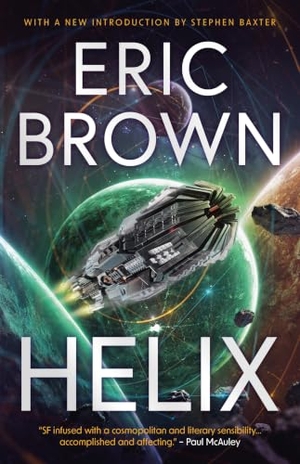 Brown, Eric. Helix. Solaris, 2007.