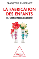 Manufacture of Children / La Fabrication des enfants