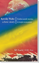 Kyivsky Waltz |  a love story