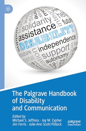 Jeffress, Michael S. / Julie-Ann Scott-Pollock et al (Hrsg.). The Palgrave Handbook of Disability and Communication. Springer International Publishing, 2024.