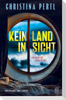 Kein Land in Sicht
