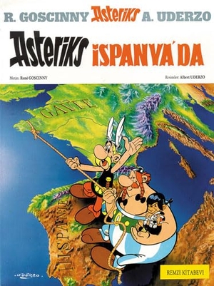 Uderzo, Albert. Asteriks Ispanyada. Remzi Kitabevi, 2000.