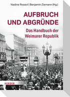 Aufbruch und Abgründe