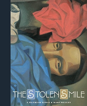 Lewis, J Patrick. The Stolen Smile. Creative Company, 2015.