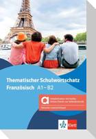 Thematischer Schulwortschatz Französisch - Hybride Ausgabe allango