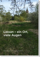 Lassan - ein Ort, viele Augen auf die kleinste Stadt von Vorpommern