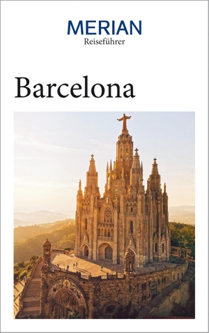 Borrée, Sascha. MERIAN Reiseführer Barcelona - Mit Extra-Karte zum Herausnehmen. Travel House Media GmbH, 2020.