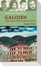 Literarischer Reiseführer Galizien