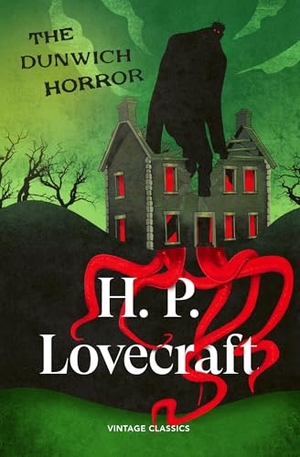 Lovecraft, H. P.. The Dunwich Horror. Random House UK Ltd, 2026.