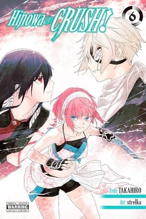 Dashiell, Christine / Gancio, Rochelle et al. Hinowa ga CRUSH!, Vol. 6. Hachette Australia, 2022.