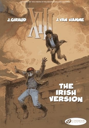 Hamme, Jean Van. XIII 17 - The Irish Version. Cinebook Ltd, 2013.