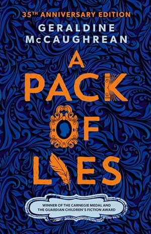 McCaughrean, Geraldine. A Pack of Lies. Oxford University Press, 2023.